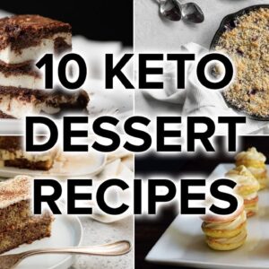 10 Keto Dessert Recipes to Satisfy Your Sweet Tooth