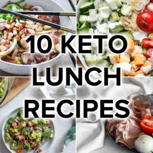 10 Keto Lunch Recipes That Are Easy & Satisfying