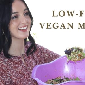3 Simple Low-Fat Vegan Meals for Weight Loss ♥️
