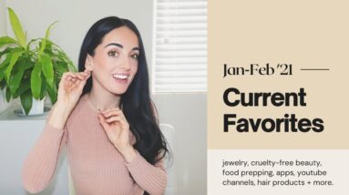 Jan-Feb Favorites ♥️ 20 Jan-Feb Favorites ♥️