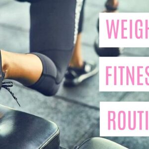 My Fitness Routine 2018 + Green Juice Smoothie Recipe for Weight Loss