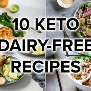 10 Keto Dairy-Free Recipes [Easy Low-Carb Lunch & Dinners]